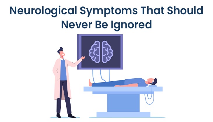 Neurological Symptoms That Should Never Be Ignored