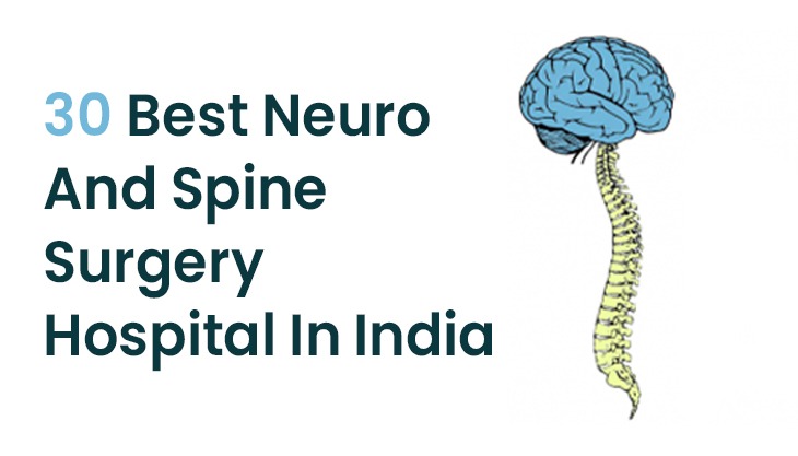 30 Best Neuro And Spine Surgery Hospital In India